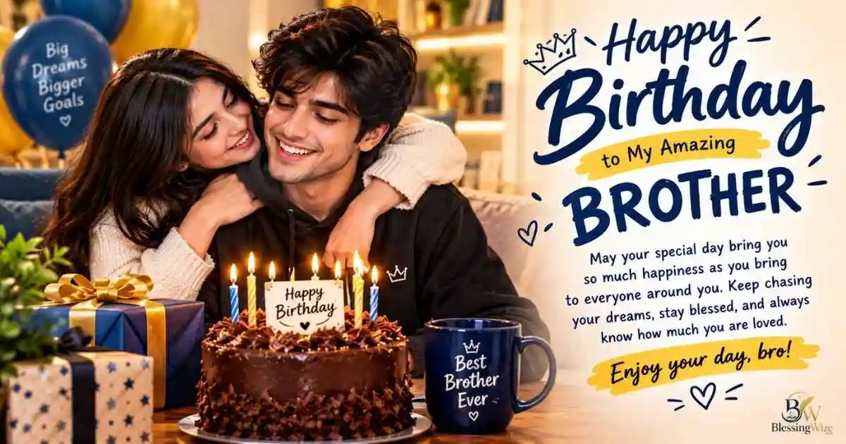 Birthday Wishes For Brother